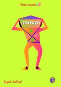 Art_numerique de eagles59: l'homme compteur B