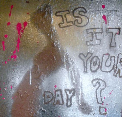 IS IT YOUR DAY? - Peinture - Genevieve MERCET