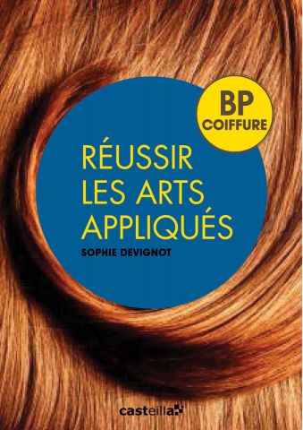 L'artiste DEVIGNOT - Réussir les arts appliqués au BP coiffure L'artiste DEVIGNOT - Réussir les arts appliqués au BP coiffure