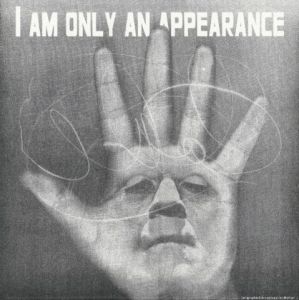 Oeuvre de Michael Lander: I am only an appearance
