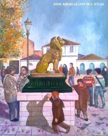 le lion de l'Atlas.place Thagaste..Souk Ahras - Peinture - Souk Ahras