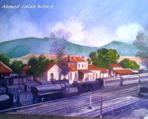 la gare de Souk Ahras..peinture à L'huile - Peinture - Souk Ahras