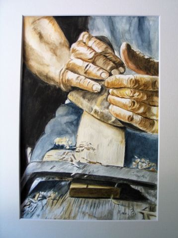 Les mains du menuisier - Peinture - nicole BROUILLARD