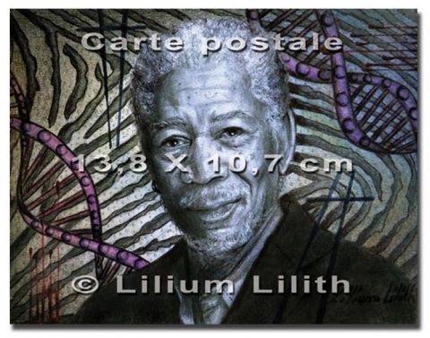 L'artiste Lilium Lilith - Carte postale. Portrait de Morgan Freeman L'artiste Lilium Lilith - Carte postale. Portrait de Morgan Freeman