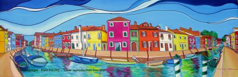 BONS BAISERS DE BURANO - Peinture - ALAIN FAURE BONS BAISERS DE BURANO - Peinture - ALAIN FAURE