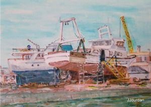 Peinture de Jean Jourdan: Chantier naval